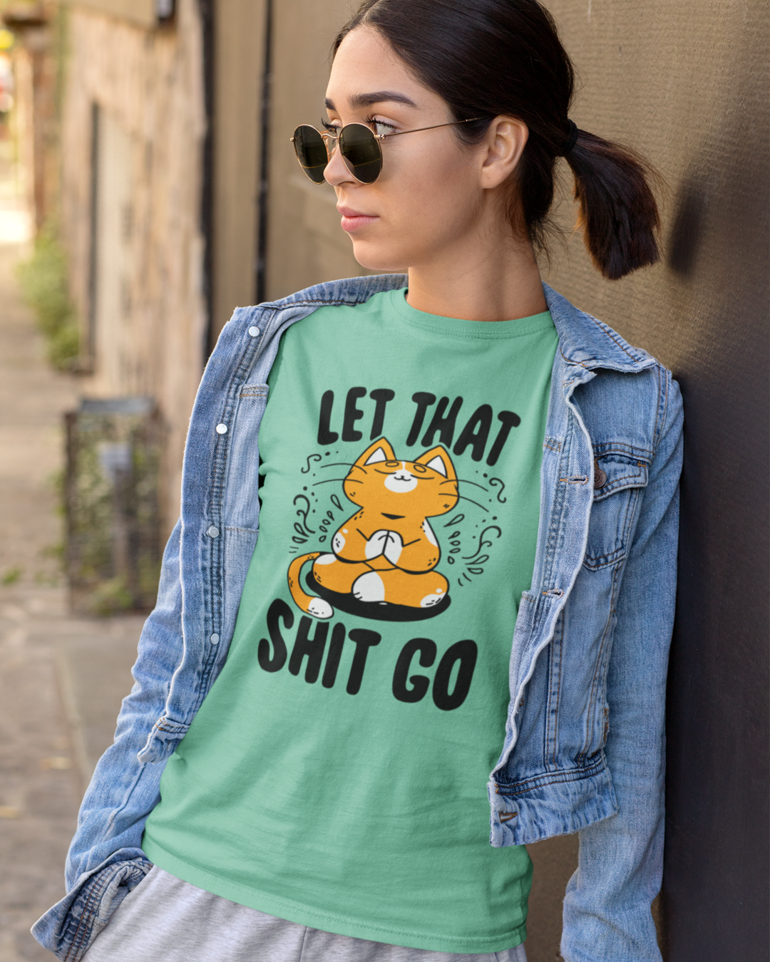 Women's "Let That Shit Go" Printed T-Shirts | Available in 5 Colors