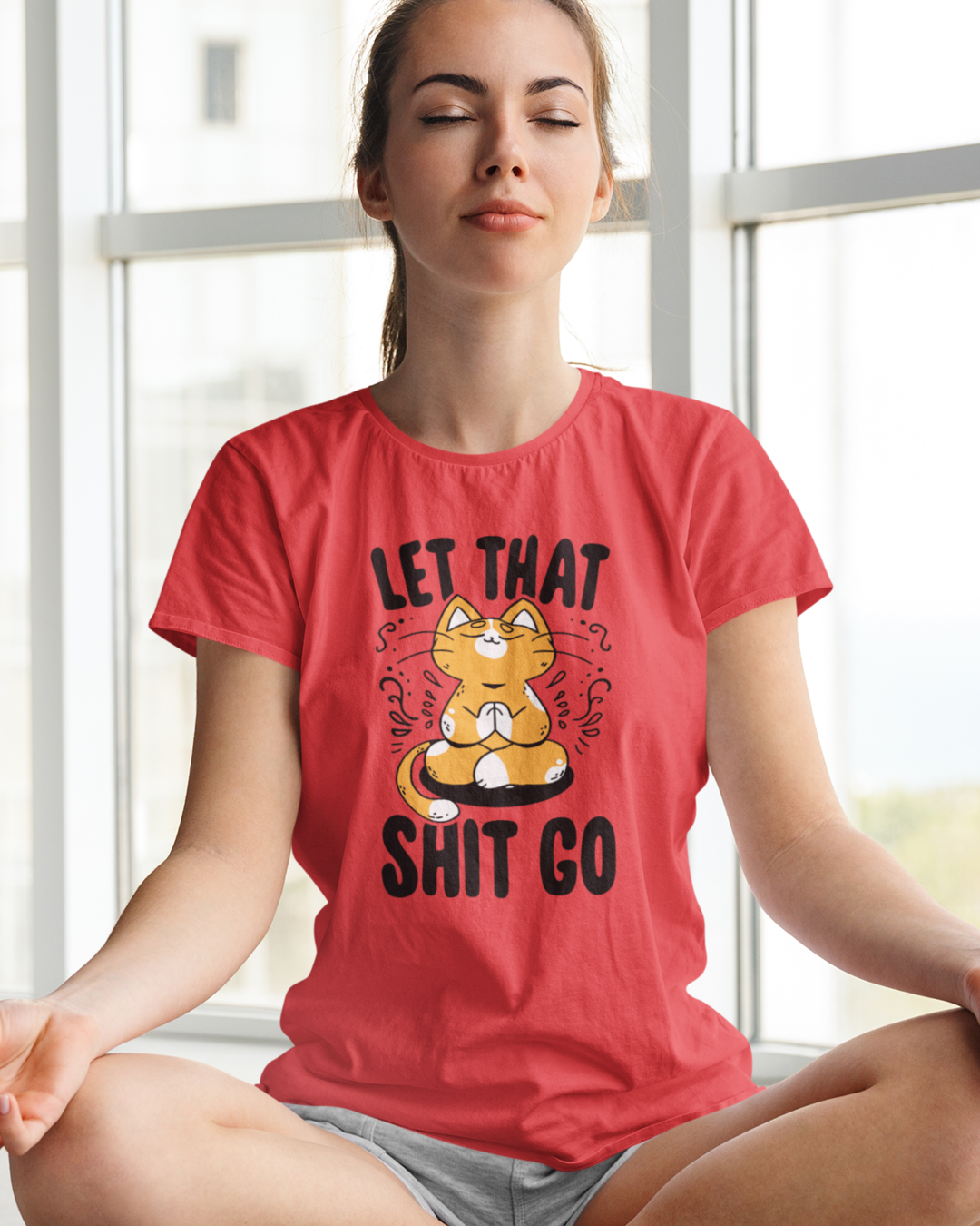 Women's "Let That Shit Go" Printed T-Shirts | Available in 5 Colors
