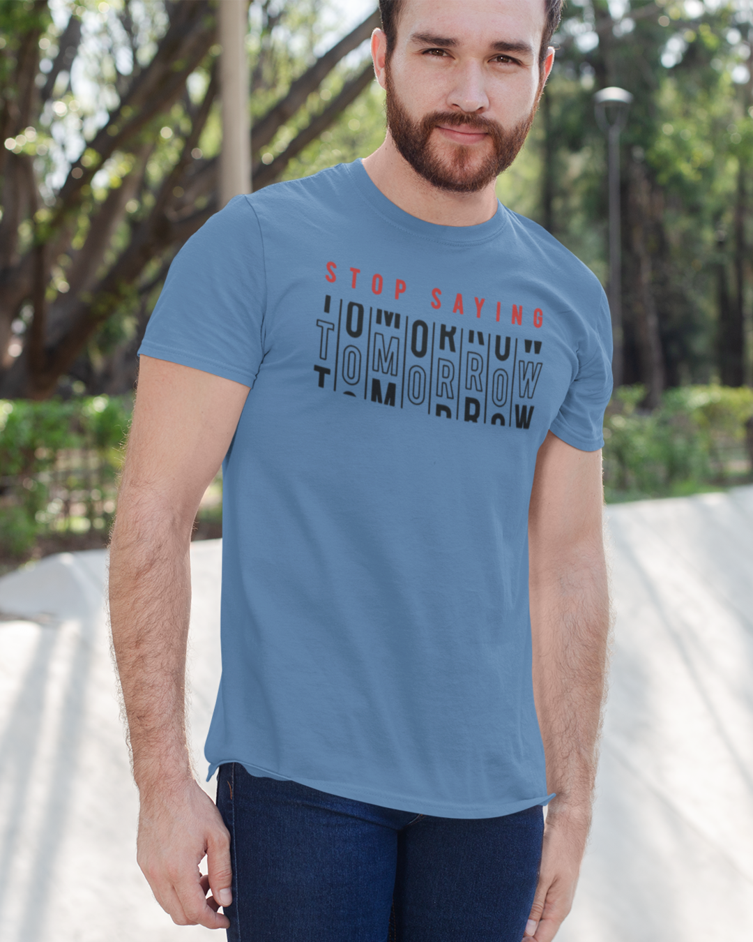 Men’s Regular Fit Cotton T-Shirt| Stop Saying Tomorrow | The Mirai