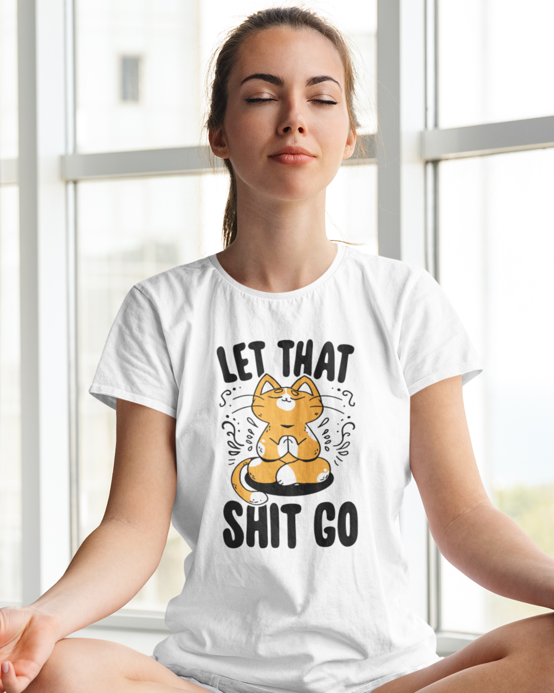 Women's "Let That Shit Go" Printed T-Shirts | Available in 5 Colors